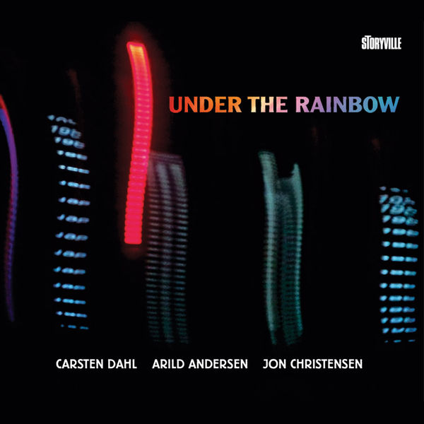 Carsten Dahl - Under the Rainbow Carsten Dahl - Under the Rainbow