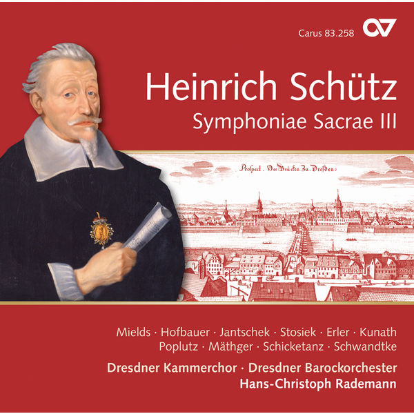 Hans-Christoph Rademann - Schütz: Symphoniae sacrae III, Op. 12 Hans-Christoph Rademann - Schütz: Symphoniae sacrae III, Op. 12