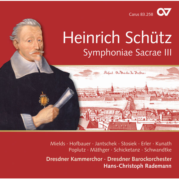 Hans-Christoph Rademann|Schütz: Symphoniae sacrae III, Op. 12