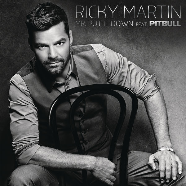 Ricky Martin|Mr. Put It Down Ricky Martin|Mr. Put It Down