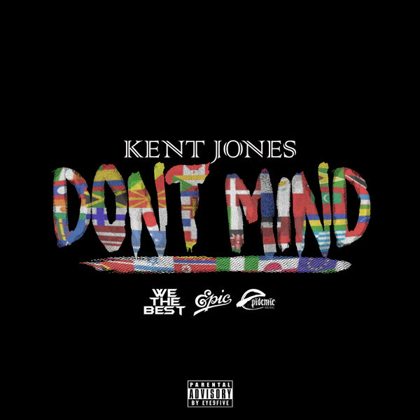 Album Don T Mind Kent Jones Qobuz Download And Streaming In High Quality
