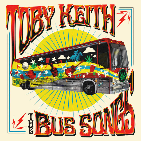 Toby Keith|The Bus Songs