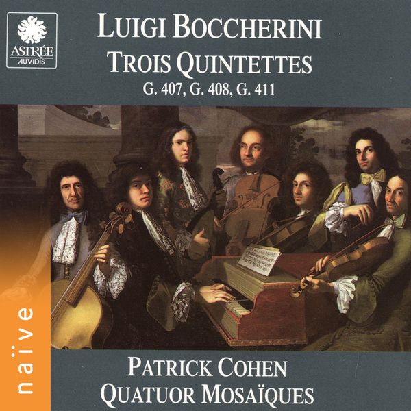 Patrick Cohen - Boccherini: Trois quinquettes Patrick Cohen - Boccherini: Trois quinquettes