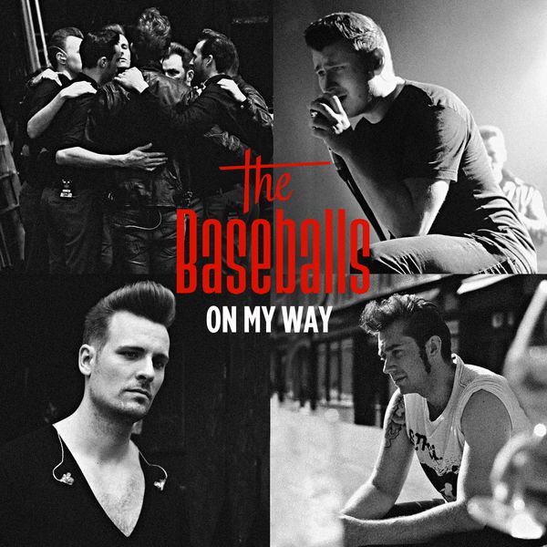 The Baseballs|On My Way