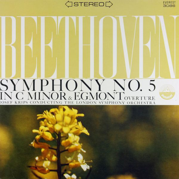 London Symphony Orchestra|Beethoven: Symphony No. 5 in C Minor, Op. 67 & Egmont Overture  (Transferred from the Original Everest Records Master Tapes)