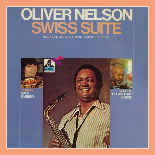 Oliver Nelson - Swiss Suite Oliver Nelson - Swiss Suite