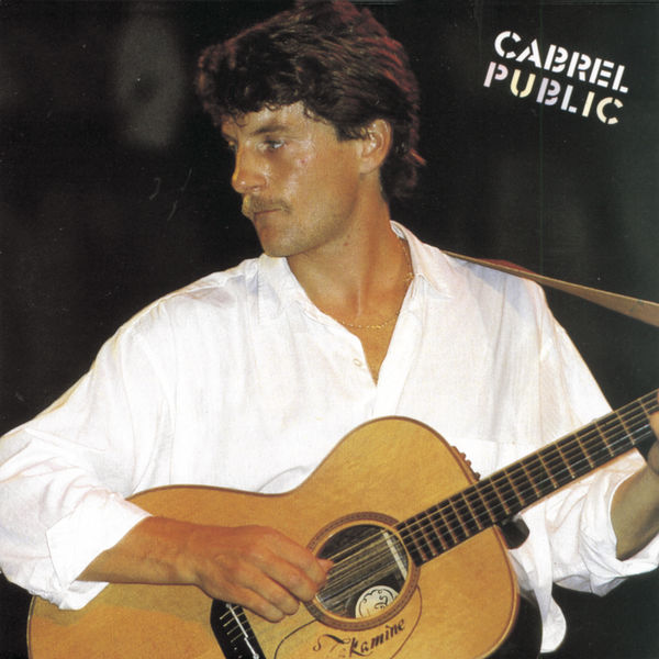 Francis Cabrel|Cabrel en public (Public)