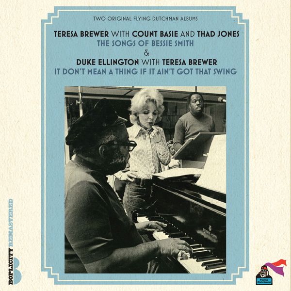 Teresa Brewer - The Songs Of Bessie Smith / It Don't Mean A Thing If It Ain't Got That Swing Teresa Brewer - The Songs Of Bessie Smith / It Don't Mean A Thing If It Ain't Got That Swing
