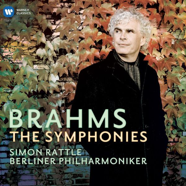 Sir Simon Rattle - Brahms : The Symphonies (Live) Sir Simon Rattle - Brahms : The Symphonies (Live)