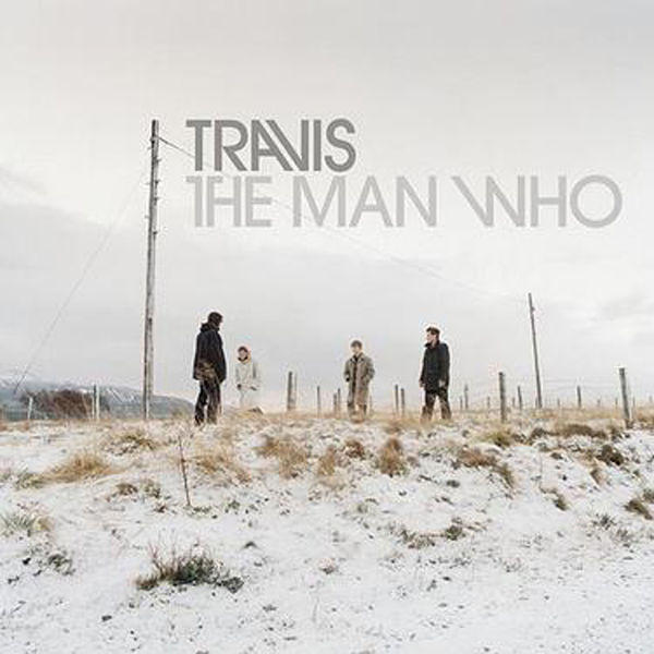 Travis|The Man Who (Travis) Travis|The Man Who (Travis)