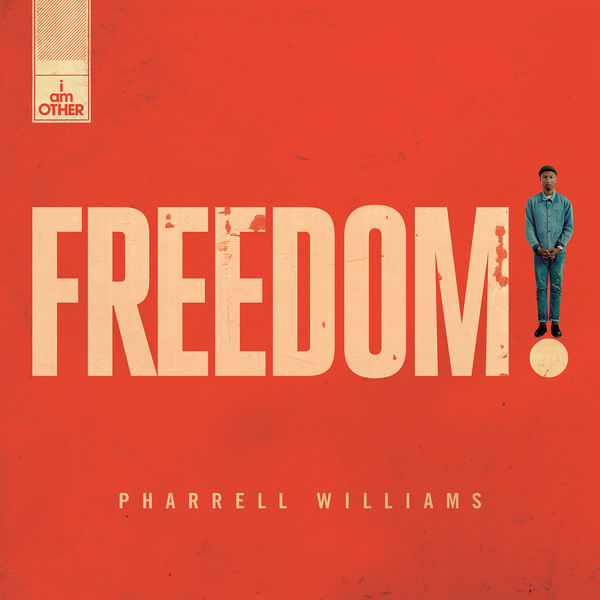 Pharrell Williams|Freedom