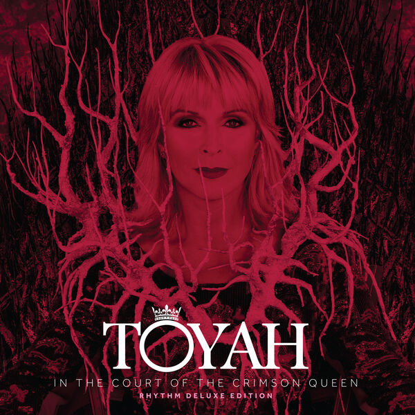 Toyah|In the Court of the Crimson Queen  (Rhythm Deluxe Edition)