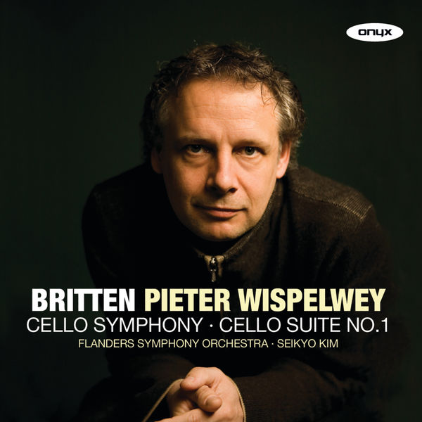 Pieter Wispelwey|Britten: Cello Symphony; Cello Suite No.1