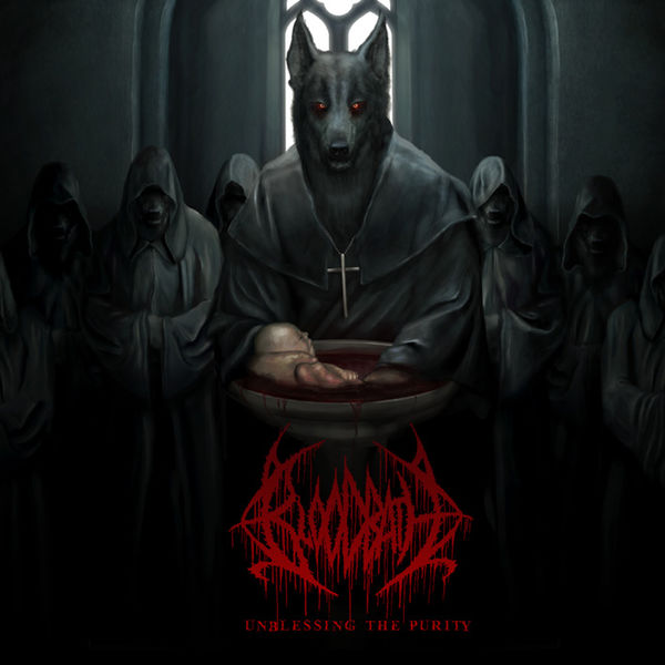 Bloodbath|Unblessing The Purity Bloodbath|Unblessing The Purity