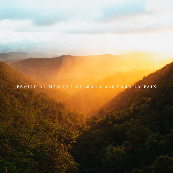 Ensemble de Musique Zen Relaxante - Projet de méditation mondiale pour la paix: Calme intérieur, Conscience globale, Musique apaisante Ensemble de Musique Zen Relaxante - Projet de méditation mondiale pour la paix: Calme intérieur, Conscience globale, Musique apaisante