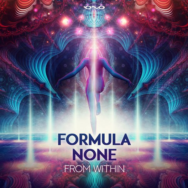 Formula None|From Within