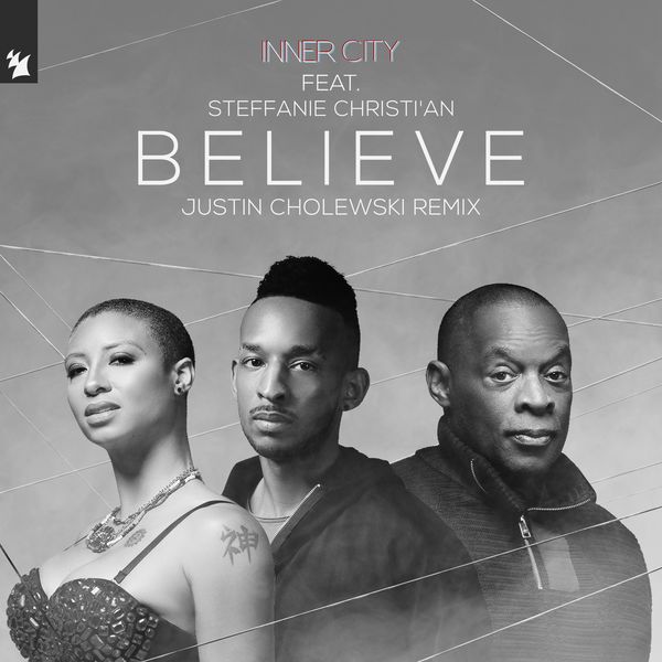 Inner City - Believe Inner City - Believe