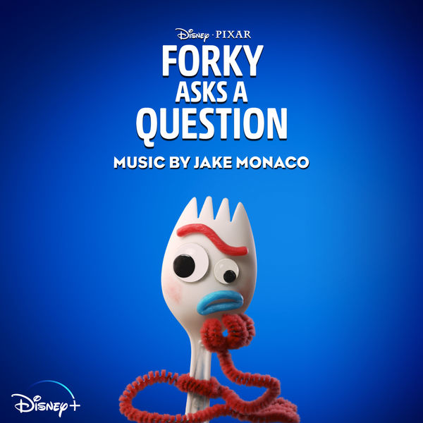 Jake Monaco - Forky Asks a Question Jake Monaco - Forky Asks a Question