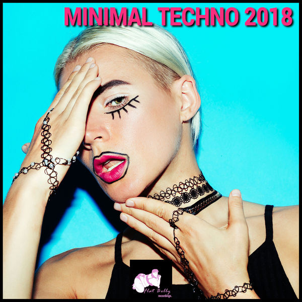 Various Artists - Minimal Techno 2018 Various Artists - Minimal Techno 2018