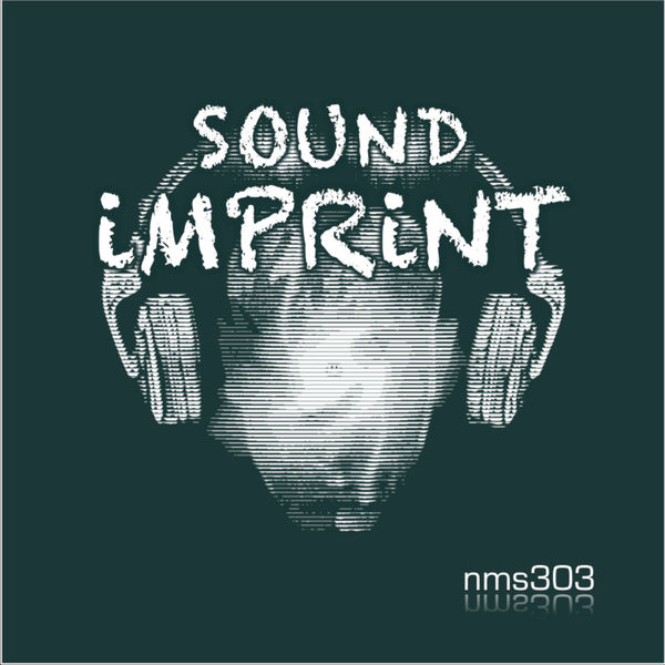 nms303|Sound Imprint