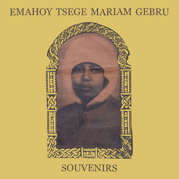 Emahoy Tsege Mariam Gebru|Souvenirs