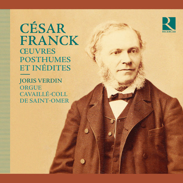 Joris Verdin|Franck: Œuvres posthumes et inédites Joris Verdin|Franck: Œuvres posthumes et inédites