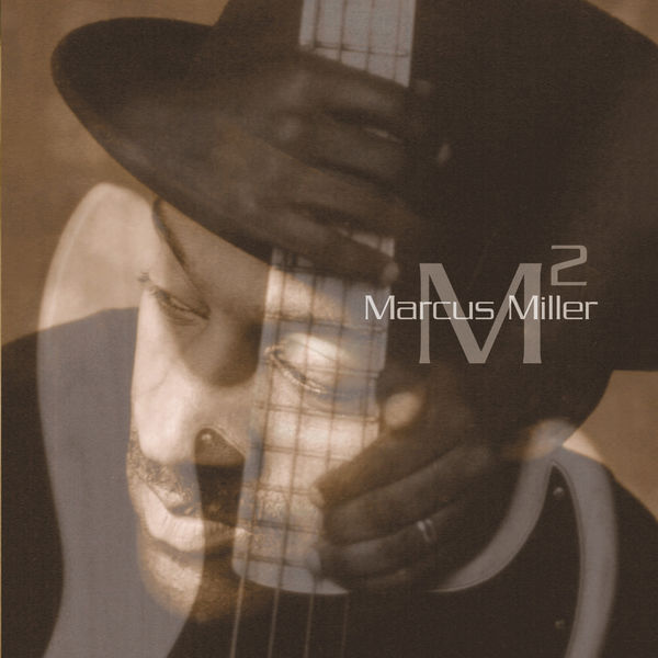 Marcus Miller|M2 Marcus Miller|M2