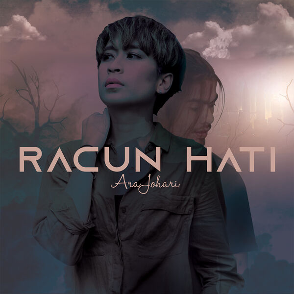 Album Racun Hati Ara Johari Qobuz Download And Streaming In High Quality