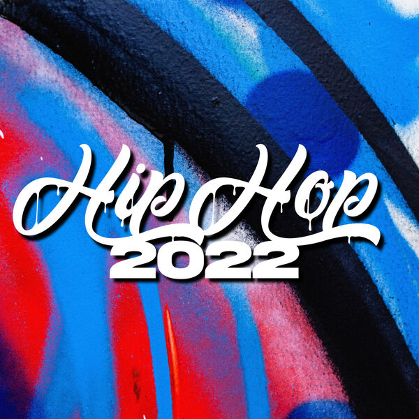 Hip Hop 2022, Various Artists Qobuz