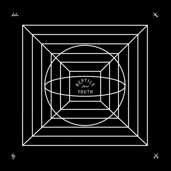 Reptile Youth|Reptile Youth Reptile Youth|Reptile Youth