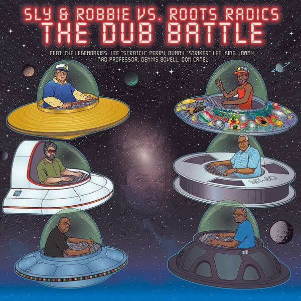Sly & Robbie|Sly & Robbie vs. Roots Radics: The Dub Battle Sly & Robbie|Sly & Robbie vs. Roots Radics: The Dub Battle