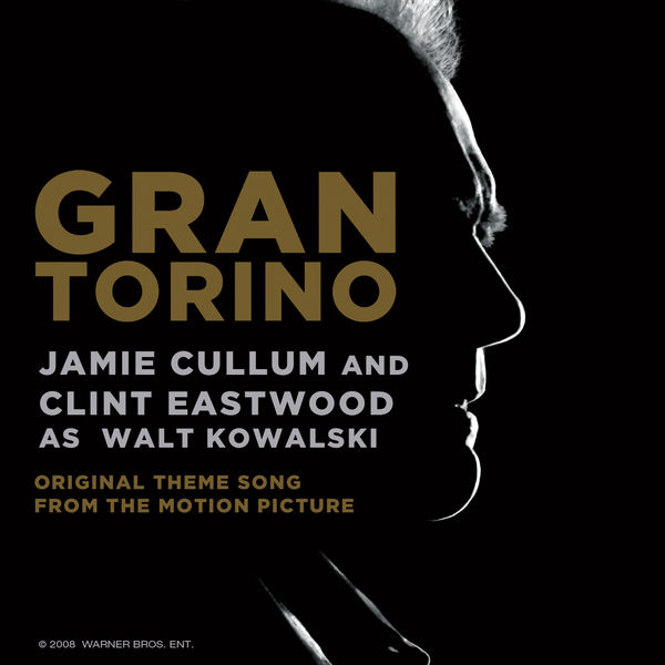 Clint Eastwood|Gran Torino (Original Theme Song From The Motion Picture)  (Film Version)