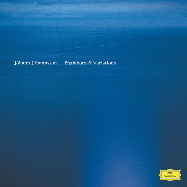 Johann Johannsson - Englabörn & Variations Johann Johannsson - Englabörn & Variations