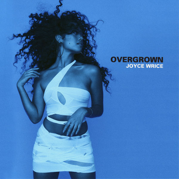 Joyce Wrice|Overgrown Joyce Wrice|Overgrown