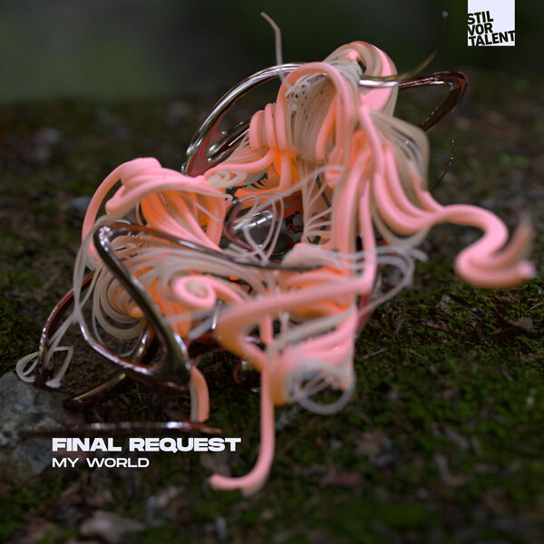 Final Request|My World Final Request|My World