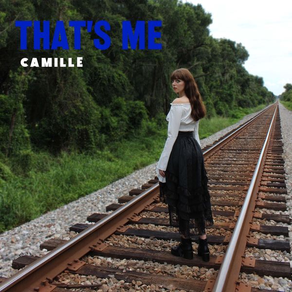 Camille|That's Me Camille|That's Me