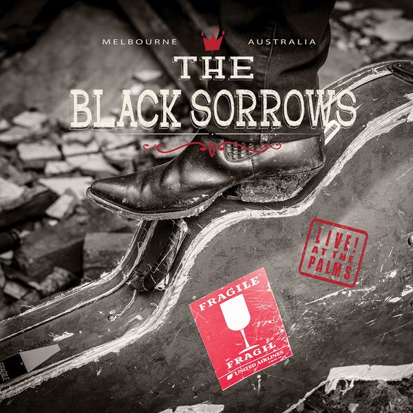 The Black Sorrows - Live at the Palms The Black Sorrows - Live at the Palms