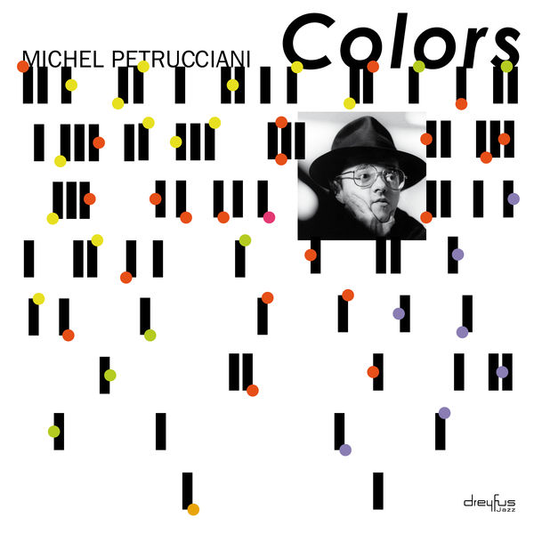 Michel Petrucciani|Colors Michel Petrucciani|Colors