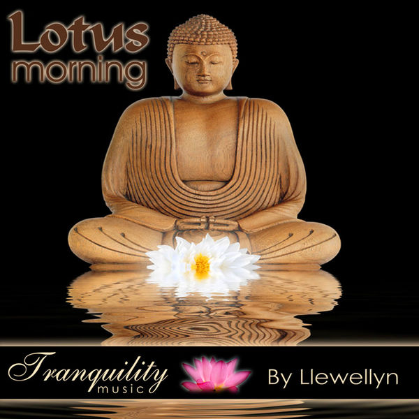 Llewellyn - Lotus Morning Llewellyn - Lotus Morning