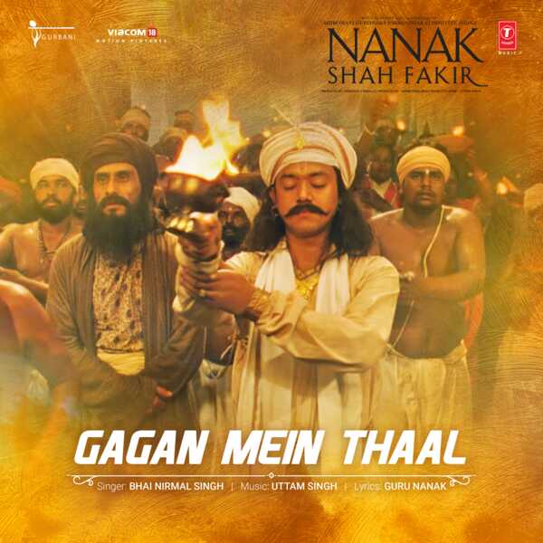 Bhai Nirmal Singh Ji|Gagan Mein Thaal (From "Nanak Shah Fakir") Bhai Nirmal Singh Ji|Gagan Mein Thaal (From "Nanak Shah Fakir")