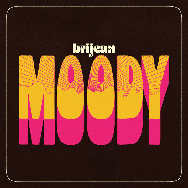 Brijean - Moody Brijean - Moody