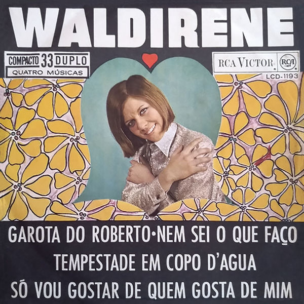 Waldirene|Waldirene