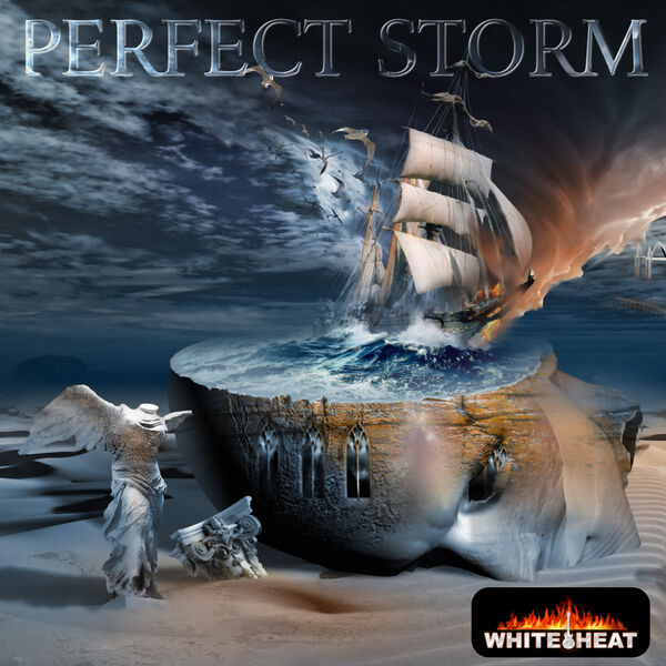 White Heat UK|White Heat Perfect Storm White Heat UK|White Heat Perfect Storm