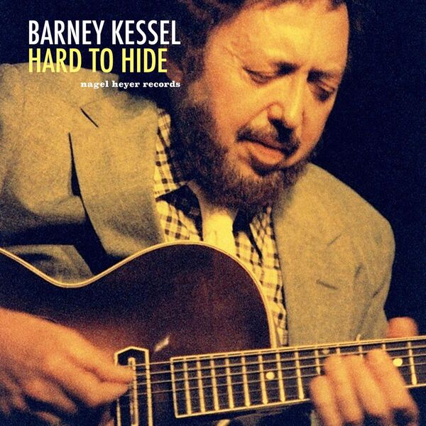 Barney Kessel|Hard to Hide Barney Kessel|Hard to Hide