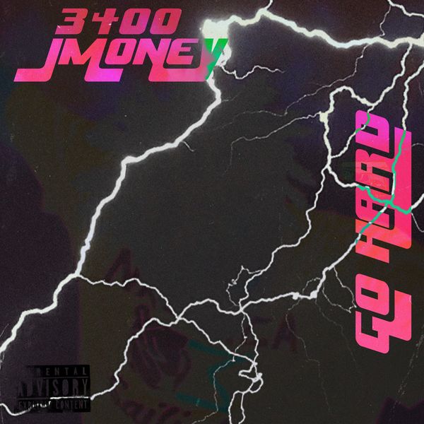 3400 Jmoney - Go Hard 3400 Jmoney - Go Hard