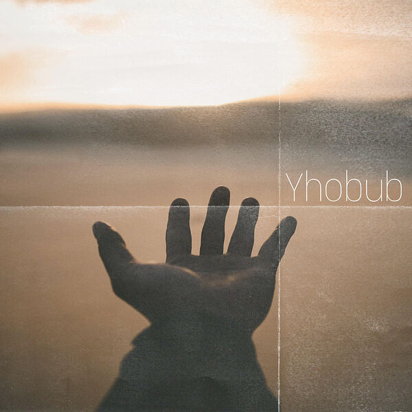 Yhobub|For Real Yhobub|For Real