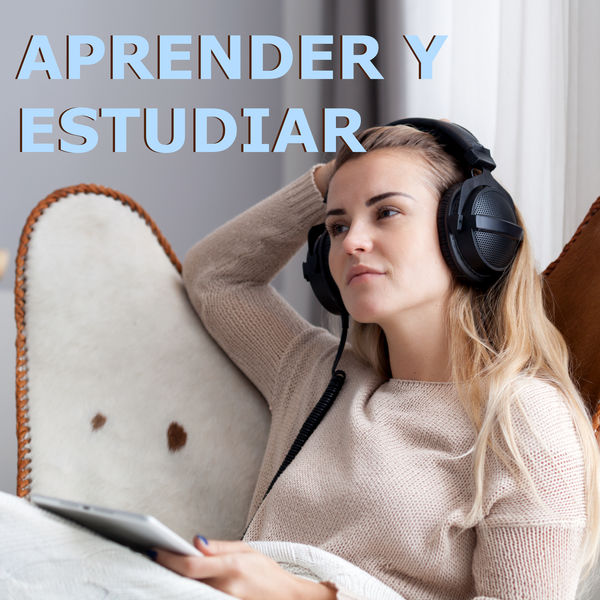 Musica para Estudiar Academy - Aprender y Estudiar Musica para Estudiar Academy - Aprender y Estudiar