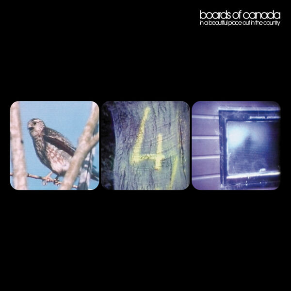 Boards of Canada|In A Beautiful Place Out In The Country