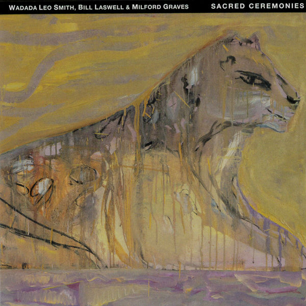 Wadada Leo Smith|Sacred Ceremonies 3 Wadada Leo Smith|Sacred Ceremonies 3