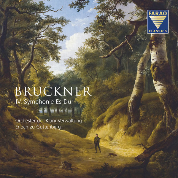 KlangVerwaltung Orchestra - Bruckner: Symphony No. 4 KlangVerwaltung Orchestra - Bruckner: Symphony No. 4